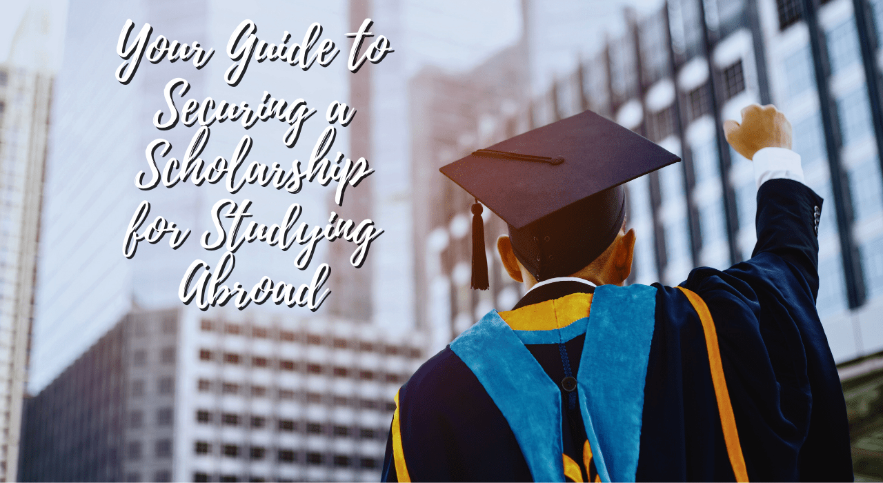 Your Guide to Securing a Scholarship for Studying Abroad ImmigrationTimes