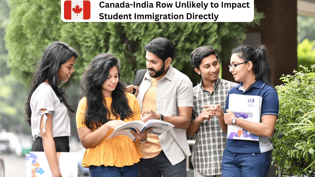 Canada-India Row Unlikely to Impact Student Immigration Directly