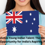 Australia Invites Young Indian Talent: The MATES Program A Golden Opportunity for India’s Aspiring Professionals